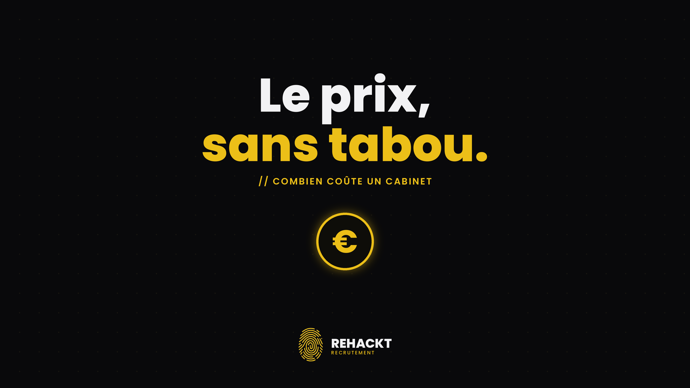 Combien coûte un cabinet de recrutement cybersécurité ?