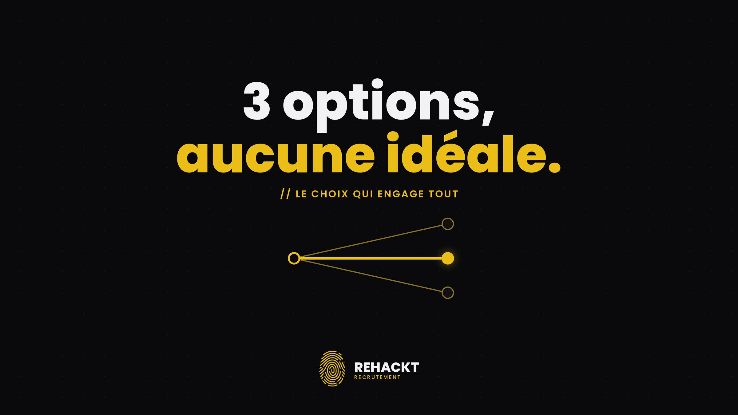 Première recrue cybersécurité : 3 options imparfaites, une décision à prendre